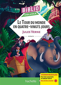 Broché Le tour du monde en quatre-vingts jours : extraits de Jules Verne