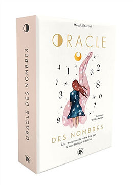 Broché Oracle des nombres : à la rencontre de votre âme par la numérologie intuitive de Maud; Wild, Amanda Albertini