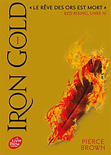 Broschiert Red rising. Vol. 4. Iron gold. Vol. 1 von Pierce Brown