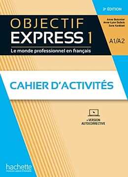 Couverture cartonnée Objectif Express 1 A1-A2 de Anne-Lyse; Kaddani, Sara Dubois