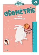 Broché Mouv' maths : géométrie CP : guide ressources de 