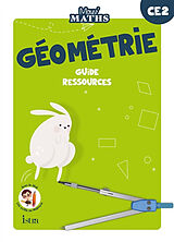 Broché Mouv' maths : géométrie CE2 : guide ressources de 