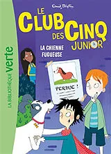 Broschiert Le club des Cinq junior. Vol. 12. La chienne fugueuse von Enid Blyton