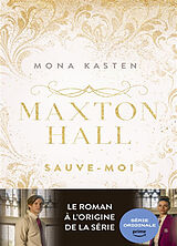 Broschiert Maxton Hall. Vol. 1. Sauve-moi von Mona Kasten