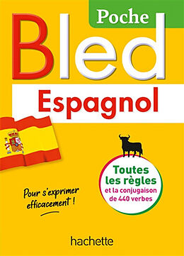 Broché Bled espagnol : toutes les règles et la conjugaison de 440 verbes de Alfredo Gonzalez Hermoso