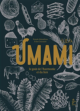 Broché Umami : le goût de l'harmonie et du lien de Keisuke; Grinneiser, Jess Matsushima