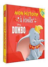 Broschiert Dumbo : mon histoire à écouter von 