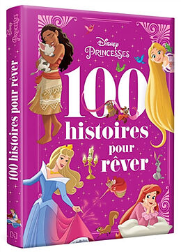 Broschiert Disney princesses : 100 histoires pour rêver von 