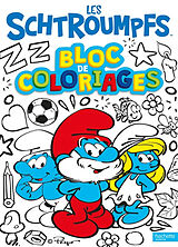 Broché Les Schtroumpfs : bloc de coloriages de 