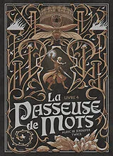 Broschiert La passeuse de mots. Vol. 4. Les larmes du saule von Alric; Twice, Jennifer Twice