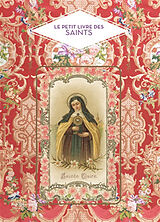 Broché Le petit livre des saints de Christine Barrely