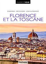 Broché Florence et la Toscane de 