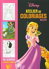 Broché Disney : ateliers de coloriages teens : 40 scènes flower power de 