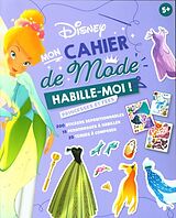 Broché Mon cahier de mode : habille-moi ! : princesses et fées de 