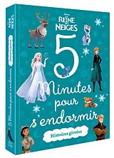 Broschiert La reine des neiges : 5 minutes pour s'endormir : histoires givrées von 