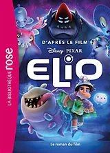 Broschiert Elio : le roman du film von 
