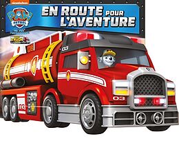 Broché Pat' Patrouille : en route pour l'aventure de 