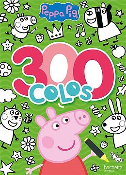 Broché Peppa Pig : 300 colos de 