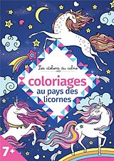 Broché Coloriages au pays des licornes de 