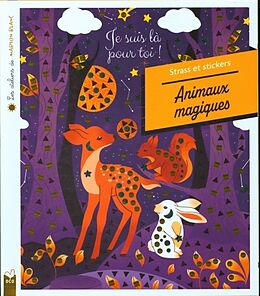 Coffret Les ateliers de Marion Blanc : strass et stickers animaux magiques de Marion Blanc