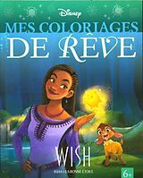 Broché Wish : Asha et la bonne étoile : mes coloriages de rêve de 