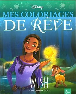 Broché Wish : Asha et la bonne étoile : mes coloriages de rêve de 