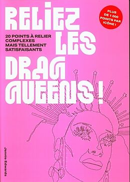 Broché Reliez les drag queens de Jennie Edwards