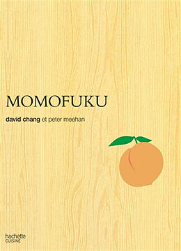 Broché Momofuku de David; Meehan, Peter Chang