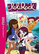 Broschiert Lolirock. Vol. 37. La meilleure des ennemies von Vanessa Rubio-Barreau