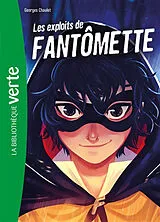 Broschiert Fantômette. Vol. 1. Les exploits de Fantômette von Georges Chaulet