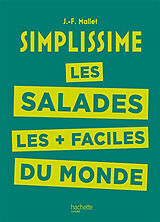 Broché Simplissime : les salades les + faciles du monde de Jean-François Mallet