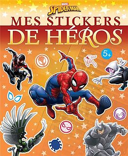 Broché Spider-Man : mes stickers de héros de 