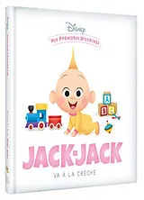 Broschiert Jack-Jack va à la crèche von 