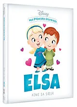 Broschiert Elsa aime sa soeur von 