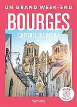 Broché Bourges : capitale du Berry de 