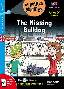 Broché The missing bulldog : 6e et 5e, 11-13 ans de Joanna; Flamand, Julien Le May