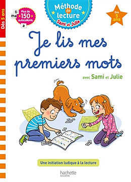 Broché Je lis mes premiers mots avec Sami et Julie : dès 5 ans : une initiation ludique à la lecture de Isabelle de Lisle