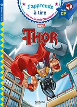 Broschiert Thor : fin de CP, niveau 3 von Isabelle Albertin