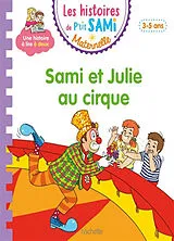 Broschiert Sami et Julie au cirque : 3-5 ans von Sophie de Mullenheim