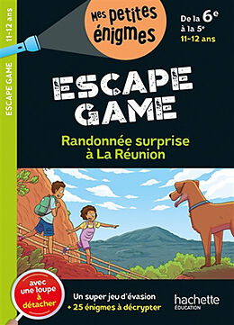 Broché Randonnée surprise à La Réunion : escape game : de la 6e à la 5e, 11-12 ans de Julien; Brascaglia, Vincent Bernard