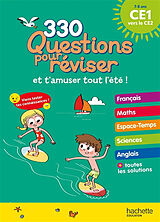 Broché 330 questions pour réviser et t'amuser tout l'été ! : CE1 vers le CE2, 7-8 ans de 