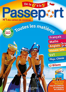 Broché Passeport de la 6e à la 5e : toutes les matières : conforme aux programmes de 