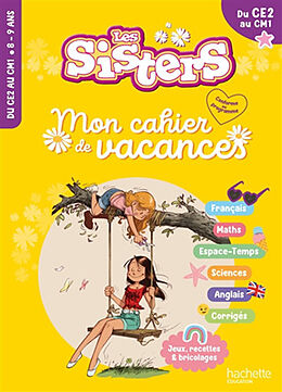 Broché Les sisters, du CE2 au CM1 : mon cahier de vacances de Marion Fallot