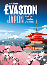 Broché Japon : Tokyo, Kyoto, Osaka de 