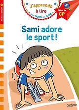 Broschiert Sami adore le sport ! : début de CP, niveau 1 von Sophie Zeegers