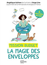 Broché Mission budget : la magie des enveloppes de Angélique Aufrere