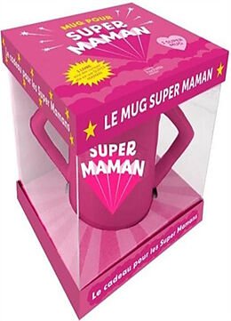 Broché Le mug super maman de 