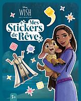 Broché Wish, Asha et la bonne étoile : mes stickers de rêve de 