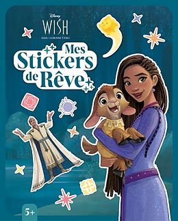 Broché Wish, Asha et la bonne étoile : mes stickers de rêve de 