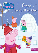 Broschiert Peppa Pig. Peppa construit un igloo von 
